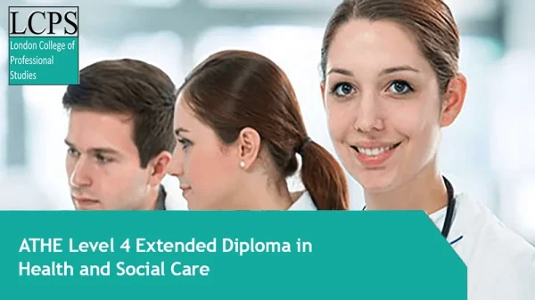 ATHE Level 4 Extended Diploma in Health and Social Care