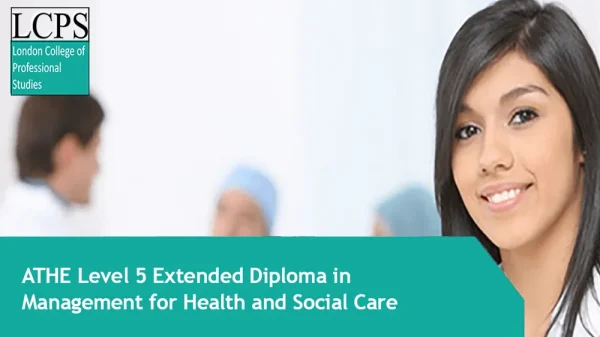 ATHE Level 5 Extended Diploma in Health and Social Care