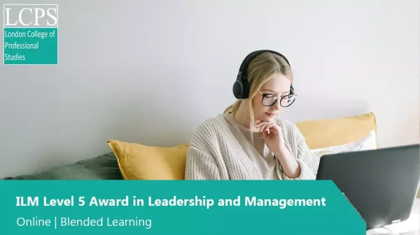 ILM Level 5 Award in Leadership and Management
