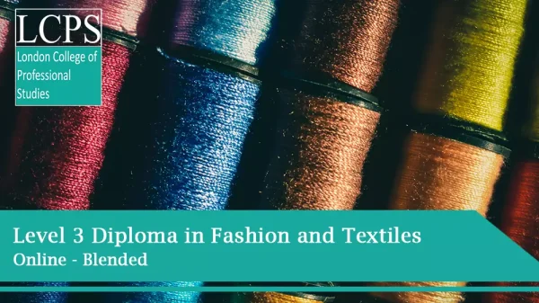 OTHM Level 3 Diploma in Fashion and Textiles