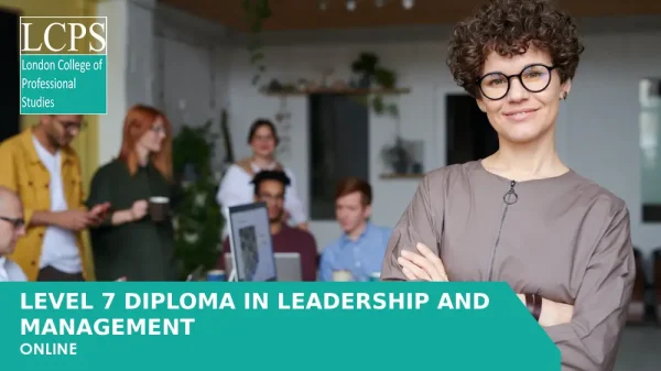 ILM Level 7 Diploma in Leadership and Management