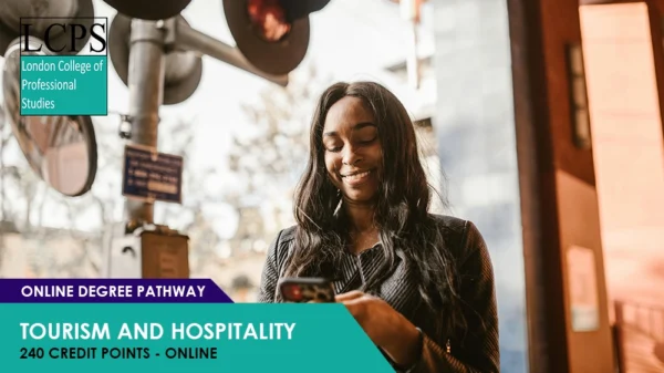 Tourism and Hospitality– Online Degree Pathway (240 Credits)